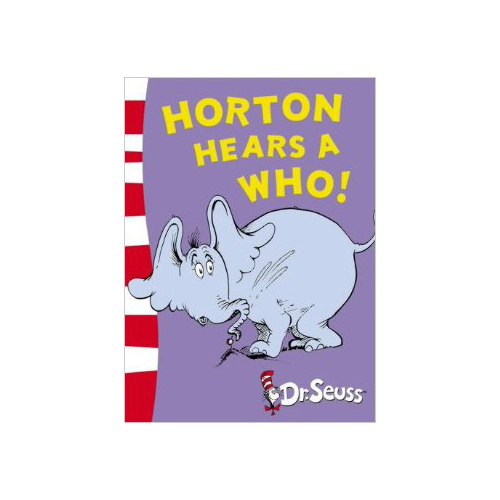 Dr. Seuss Horton Hears A Who