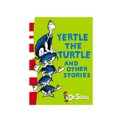 Dr. Seuss Yertle The Turtle And Other Stories Hardcover