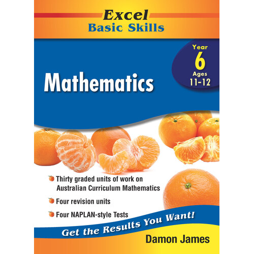 Excel Basic Skills Core Books: Mathematics Year 6