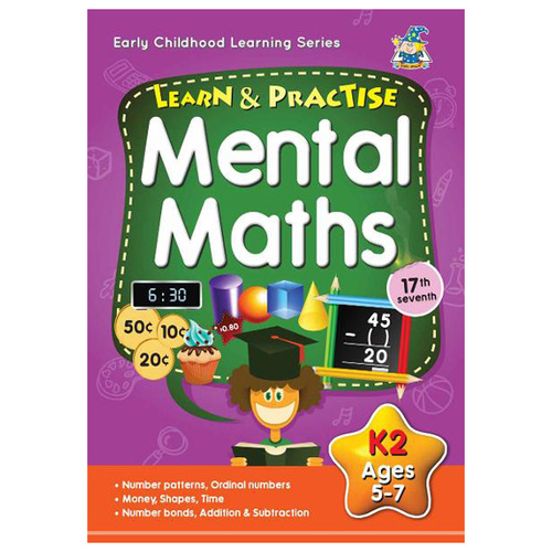 Learn & Practise Mental Maths K2 Ages 5-7